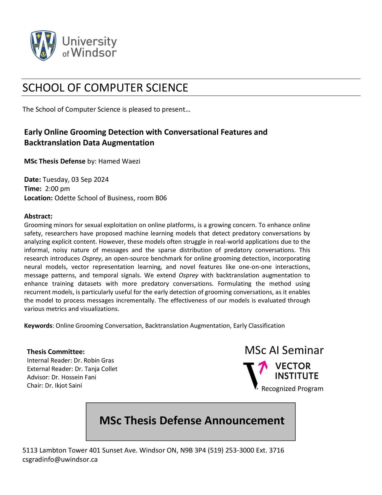 Early Online Grooming Detection with Conversational Features and Backtranslation Data Augmentation - MSc Thesis Defense by: Hamed Waezi